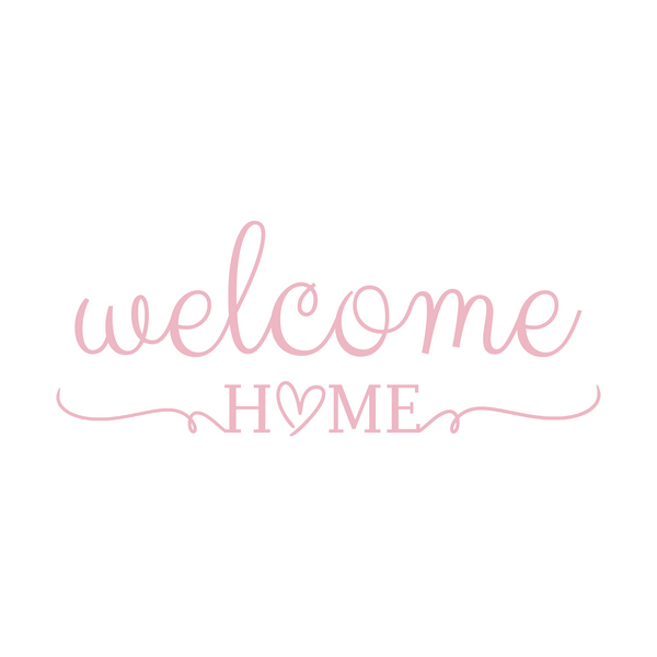 Welcome Home Sign for Home Decor - Die Cut Wall Vinyl Decal