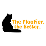 New 'The Floofier. The Better.' Die Cut Vinyl Decal - Get Decaled