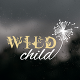 Die Cut Vinyl "Wild Child" Boho Style Waterproof Decal - Vehicle / Tumbler / Laptop Vinyl Decal Sticker