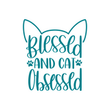 Dye Cut "Blessed & Cat Obsessed" Decal