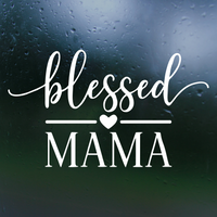 blessed mama mom decal by get decaled. mom decal, car decal, truck decal, decal, decals, home decor decal, home decor, diy decal, diy home decor decal, home decor decal, mom life, mom life decal, decals, best decals, vinyl decals, decal shop usa, decal shop canada, get decaled