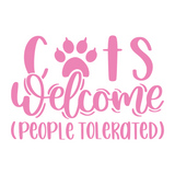 cats welcome people tolerated funny welcome sign decal for front door by get decaled. welcome sign, font door sign, welcome sign decal, front door decal, decal, decals, vinyl decal, best decals, home decor, home decor decals, diy home decor, diy home decor decal, diy decal, diy home decor, funny decal, cat decal, funny cat decal, decal shop usa, decal shop canada, get decaled