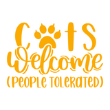 cats welcome people tolerated funny welcome sign decal for front door by get decaled. welcome sign, font door sign, welcome sign decal, front door decal, decal, decals, vinyl decal, best decals, home decor, home decor decals, diy home decor, diy home decor decal, diy decal, diy home decor, funny decal, cat decal, funny cat decal, decal shop usa, decal shop canada, get decaled