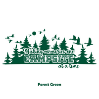 Die Cut Vinyl Making Memories One Campsite At A Time Camper Decal