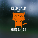 Funny Custom Keep Calm Hug A Cat Decal