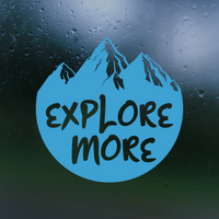 explore more decal, explore more decals, explroe more mountain decal, explore mountain decals. decal, vinyl decal, decals, get decaled